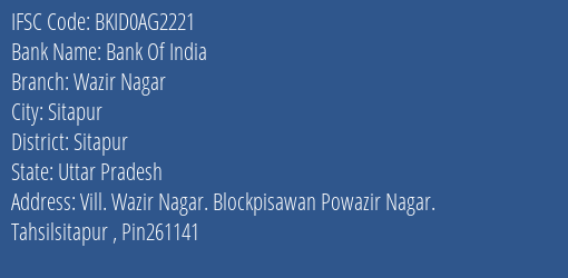 Bank Of India Wazir Nagar Branch Sitapur IFSC Code BKID0AG2221