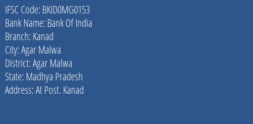 Bank Of India Kanad Branch Agar Malwa IFSC Code BKID0MG0153