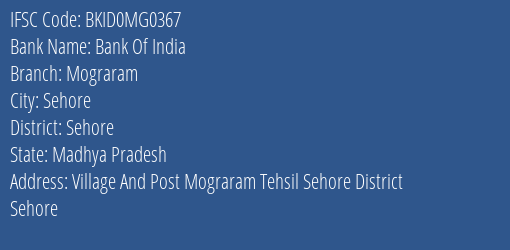 Bank Of India Mograram Branch Sehore IFSC Code BKID0MG0367
