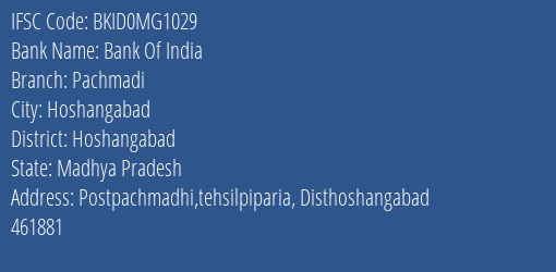 Bank Of India Pachmadi Branch Hoshangabad IFSC Code BKID0MG1029