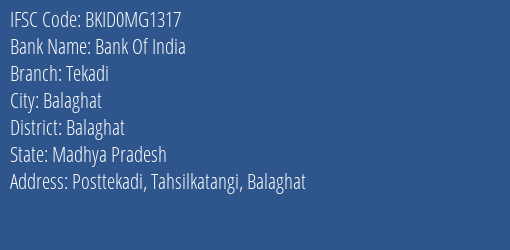 Bank Of India Tekadi Branch Balaghat IFSC Code BKID0MG1317