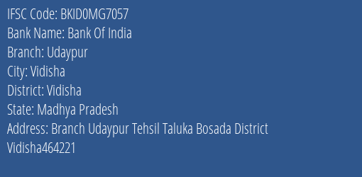 Bank Of India Udaypur Branch Vidisha IFSC Code BKID0MG7057