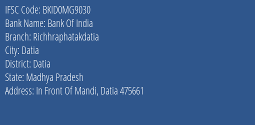 Bank Of India Richhraphatakdatia Branch Datia IFSC Code BKID0MG9030