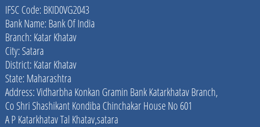 Bank Of India Katar Khatav Branch Katar Khatav IFSC Code BKID0VG2043