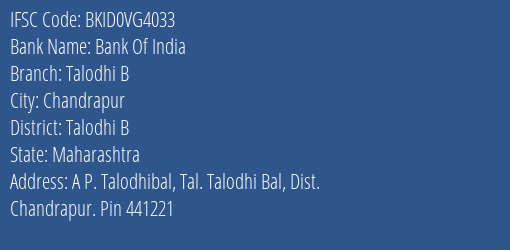 Bank Of India Talodhi B Branch Talodhi B IFSC Code BKID0VG4033