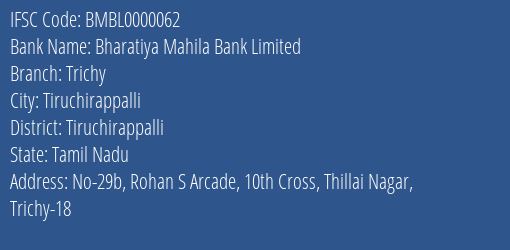 Bharatiya Mahila Bank Trichy Branch Tiruchirappalli IFSC Code BMBL0000062