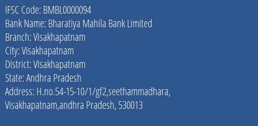 Bharatiya Mahila Bank Limited Visakhapatnam Branch, Branch Code 000094 & IFSC Code BMBL0000094