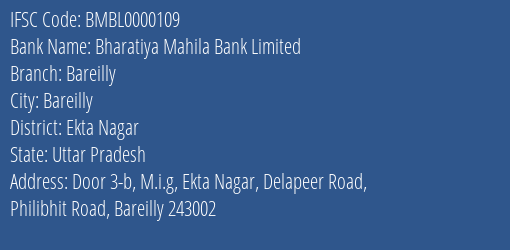 Bharatiya Mahila Bank Limited Bareilly Branch, Branch Code 000109 & IFSC Code BMBL0000109