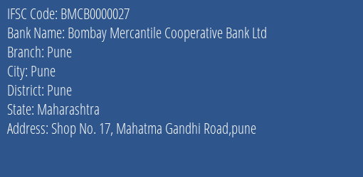 Bombay Mercantile Cooperative Bank Ltd Pune Branch, Branch Code 000027 & IFSC Code BMCB0000027