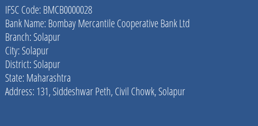 Bombay Mercantile Cooperative Bank Ltd Solapur Branch, Branch Code 000028 & IFSC Code BMCB0000028