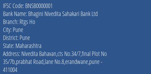 Bhagini Nivedita Sahakari Bank Ltd Rtgs Ho Branch, Branch Code 000001 & IFSC Code BNSB0000001