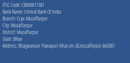 Central Bank Of India Ccpc Muzaffarpur Branch IFSC Code