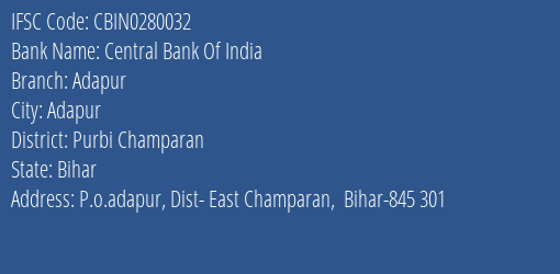Central Bank Of India Adapur Branch, Branch Code 280032 & IFSC Code CBIN0280032