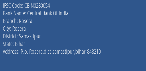 Central Bank Of India Rosera Branch, Branch Code 280054 & IFSC Code CBIN0280054