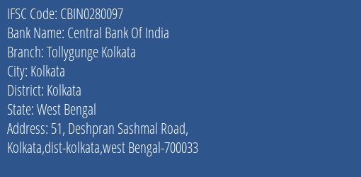 Central Bank Of India Tollygunge Kolkata Branch IFSC Code