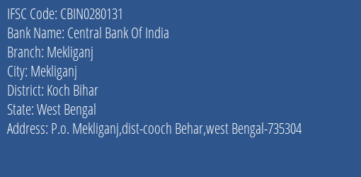 Central Bank Of India Mekliganj Branch IFSC Code