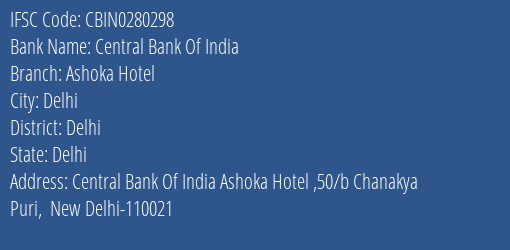 Central Bank Of India Ashoka Hotel Branch IFSC Code
