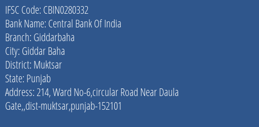 Central Bank Of India Giddarbaha Branch Muktsar IFSC Code CBIN0280332