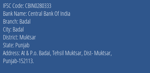 Central Bank Of India Badal Branch Muktsar IFSC Code CBIN0280333