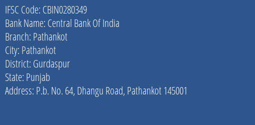 Central Bank Of India Pathankot Branch Gurdaspur IFSC Code CBIN0280349
