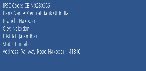 Central Bank Of India Nakodar Branch Jalandhar IFSC Code CBIN0280356