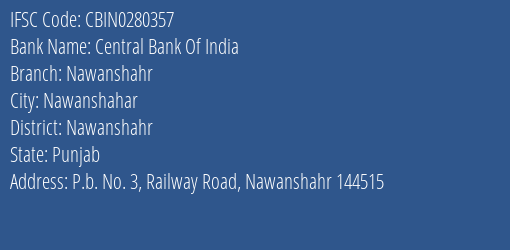 Central Bank Of India Nawanshahr Branch, Branch Code 280357 & IFSC Code Cbin0280357