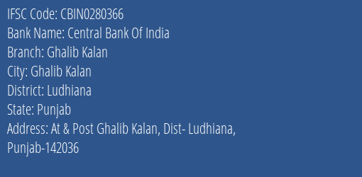 Central Bank Of India Ghalib Kalan Branch Ludhiana IFSC Code CBIN0280366