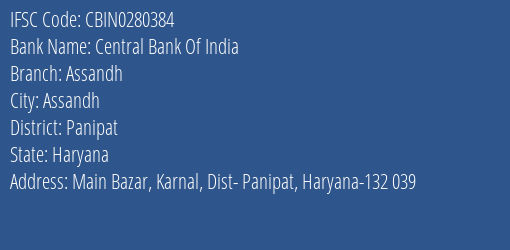 Central Bank Of India Assandh Branch Panipat IFSC Code CBIN0280384