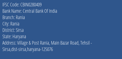 Central Bank Of India Rania Branch Sirsa IFSC Code CBIN0280409