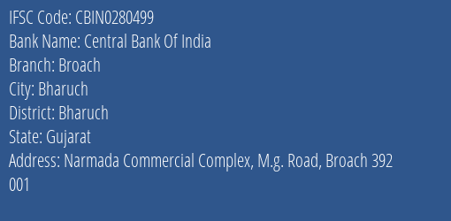 Central Bank Of India Broach Branch, Branch Code 280499 & IFSC Code CBIN0280499
