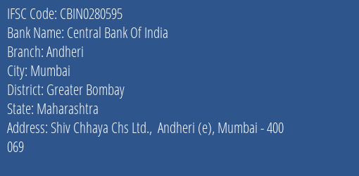 Central Bank Of India Andheri Branch, Branch Code 280595 & IFSC Code CBIN0280595