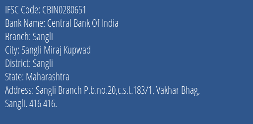 Central Bank Of India Sangli Branch, Branch Code 280651 & IFSC Code CBIN0280651