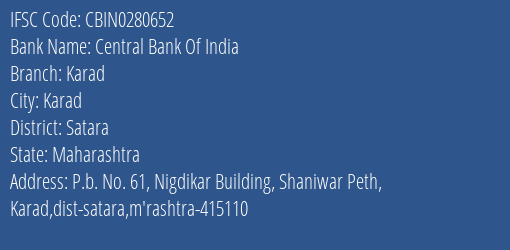 Central Bank Of India Karad Branch, Branch Code 280652 & IFSC Code CBIN0280652