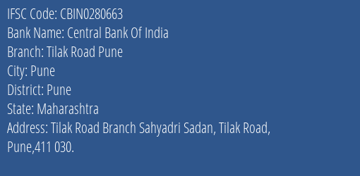 Central Bank Of India Tilak Road Pune Branch, Branch Code 280663 & IFSC Code CBIN0280663