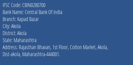 Central Bank Of India Kapad Bazar Branch, Branch Code 280700 & IFSC Code CBIN0280700