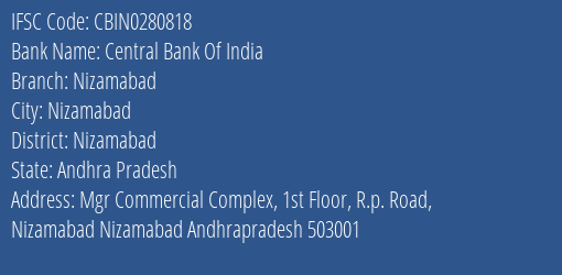 Central Bank Of India Nizamabad Branch, Branch Code 280818 & IFSC Code CBIN0280818