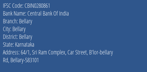 Central Bank Of India Bellary Branch, Branch Code 280861 & IFSC Code CBIN0280861