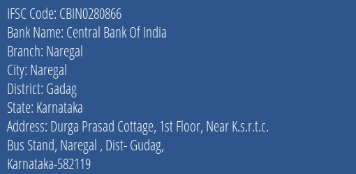 Central Bank Of India Naregal Branch Gadag IFSC Code CBIN0280866