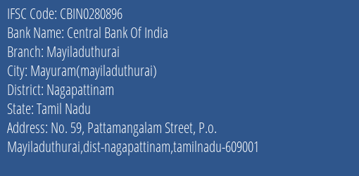 Central Bank Of India Mayiladuthurai Branch, Branch Code 280896 & IFSC Code CBIN0280896
