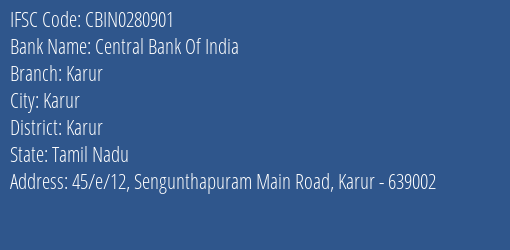 Central Bank Of India Karur Branch Karur IFSC Code CBIN0280901