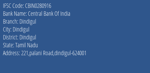 Central Bank Of India Dindigul Branch Dindigul IFSC Code CBIN0280916