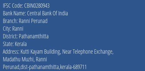 Central Bank Of India Ranni Perunad Branch, Branch Code 280943 & IFSC Code CBIN0280943