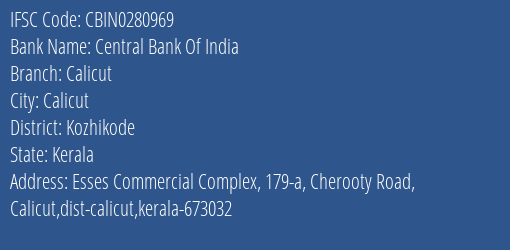 Central Bank Of India Calicut Branch, Branch Code 280969 & IFSC Code CBIN0280969
