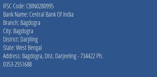 Central Bank Of India Bagdogra Branch IFSC Code