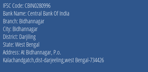 Central Bank Of India Bidhannagar Branch, Branch Code 280996 & IFSC Code CBIN0280996