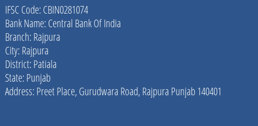 Central Bank Of India Rajpura Branch, Branch Code 281074 & IFSC Code Cbin0281074