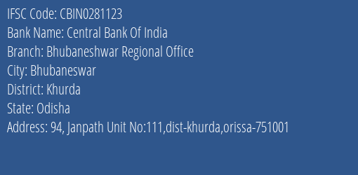 Central Bank Of India Bhubaneshwar Regional Office Branch IFSC Code