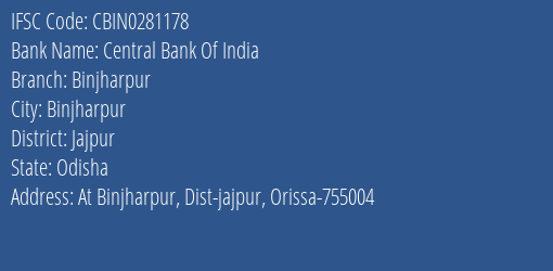 Central Bank Of India Binjharpur Branch, Branch Code 281178 & IFSC Code CBIN0281178
