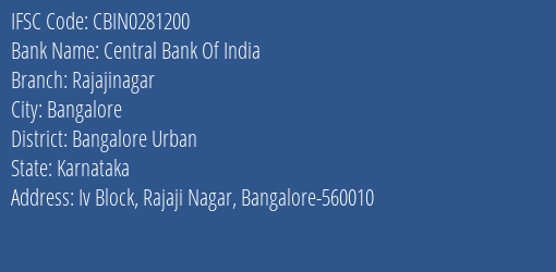 Central Bank Of India Rajajinagar Branch, Branch Code 281200 & IFSC Code CBIN0281200