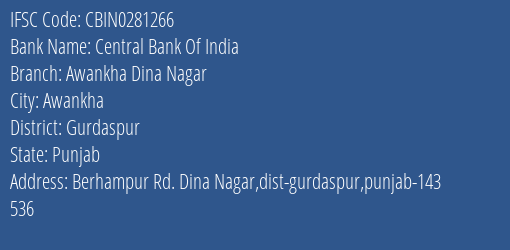 Central Bank Of India Awankha Dina Nagar Branch Gurdaspur IFSC Code CBIN0281266